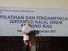 Pelatihan dan Pendampingan Sertifikasi Halal UMKM Riau Di Buka Gubernur Riau