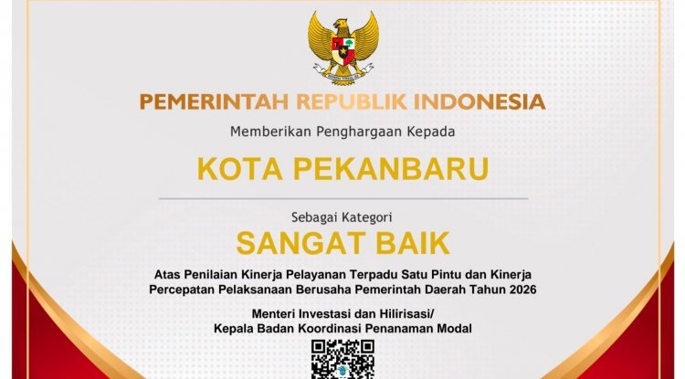 Pemko Pekanbaru Kembali Raih Penghargaan Nasional, Kali Ini Sabet Predikat Sangat Baik untuk Iklim Investasi